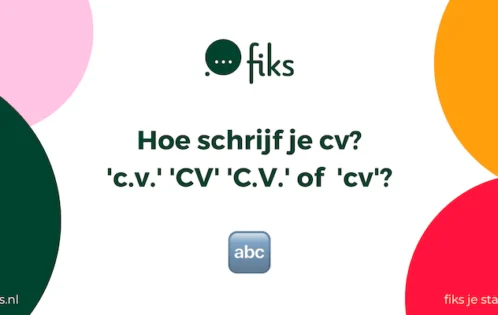 C.v. of cv? Is het CV of cv? Hoe schrijf je cv?