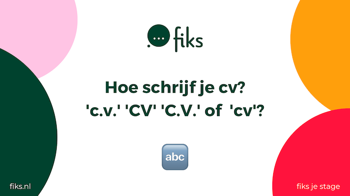 C.v. of cv? Is het CV of cv? Hoe schrijf je cv?